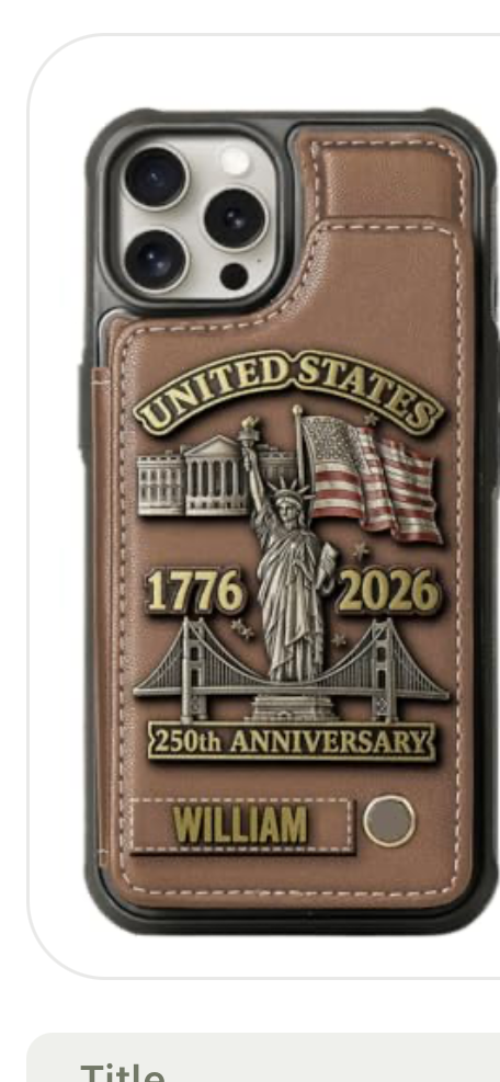 250th Anniversary - Personalized Wallet Phone Case